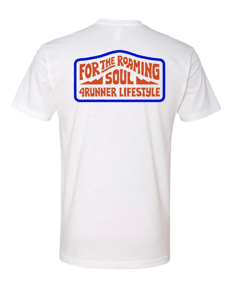 4Runner Lifestyle For The Roaming Soul Shirt 1