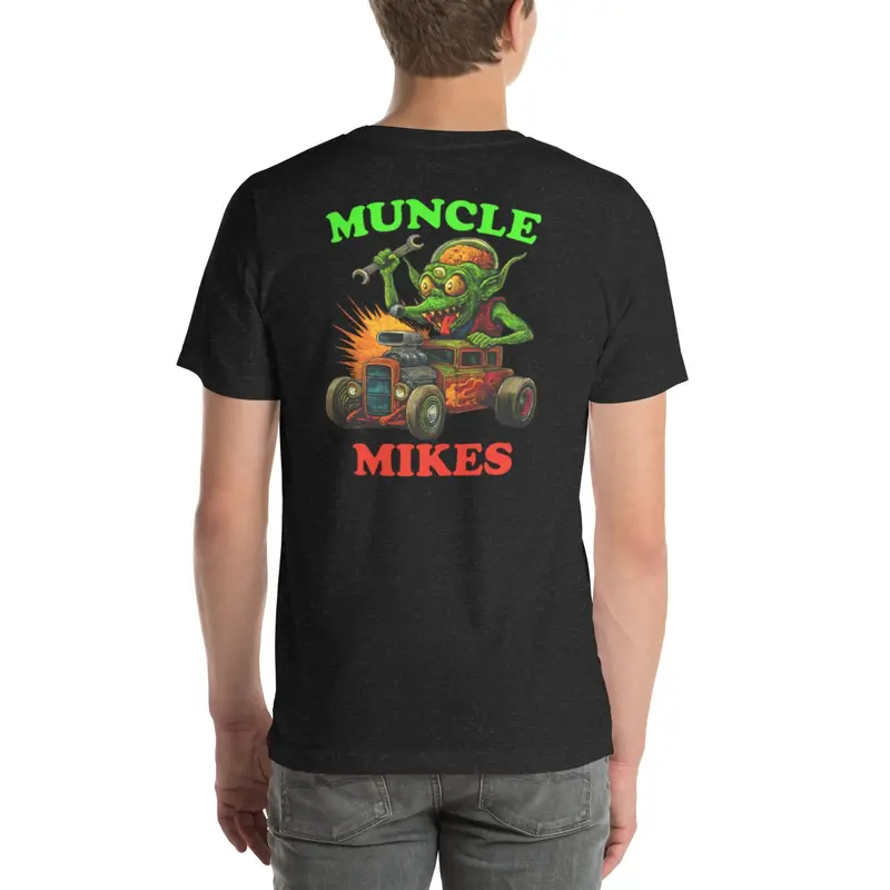 Muncle Mikes Hot Rod And Rat Rod Shirt Mayhem! Hot Rods And Monsters (022) 1