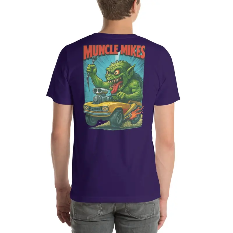 Muncle Mikes Hot Rod And Rat Rod Shirt Mayhem! Monster Rods! (003) 10