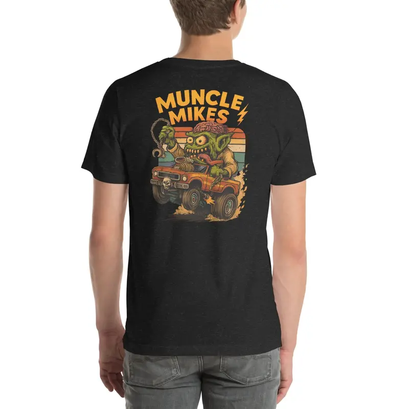 Muncle Mikes Hot Rod And Rat Rod Shirt Mayhem! Monster Rods! (034) 3