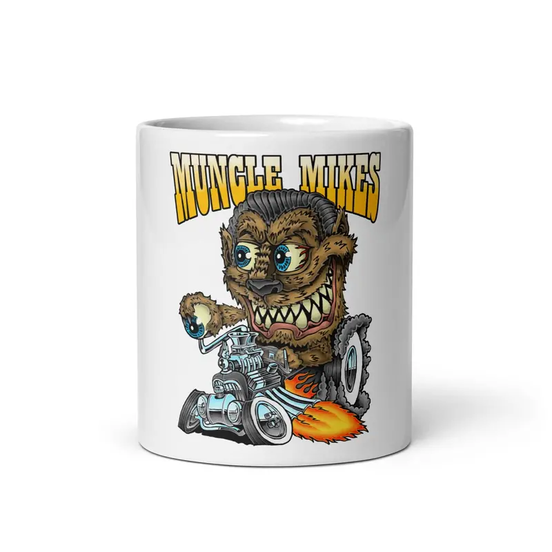 Muncle Mikes Hot Rod Coffee Mug Mayhem! Hot Rod And Rat Rod Coffee Mugs: Monster Mugs! (002) 1