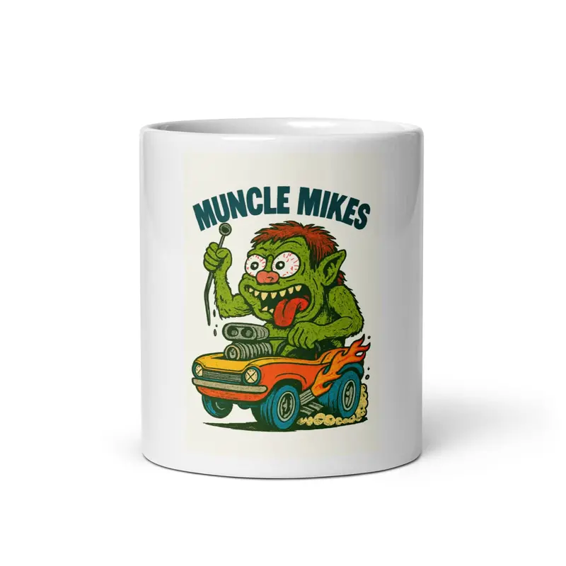 Muncle Mikes Hot Rod Coffee Mug Mayhem! Hot Rod And Rat Rod Coffee Mugs: Monster Mugs! (006) 1