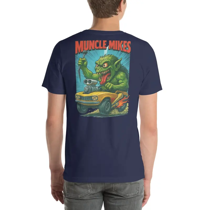 Muncle Mike’s Monster Rods T-Shirt – Hot Rod & Rat Rod Graphic Tee (003)