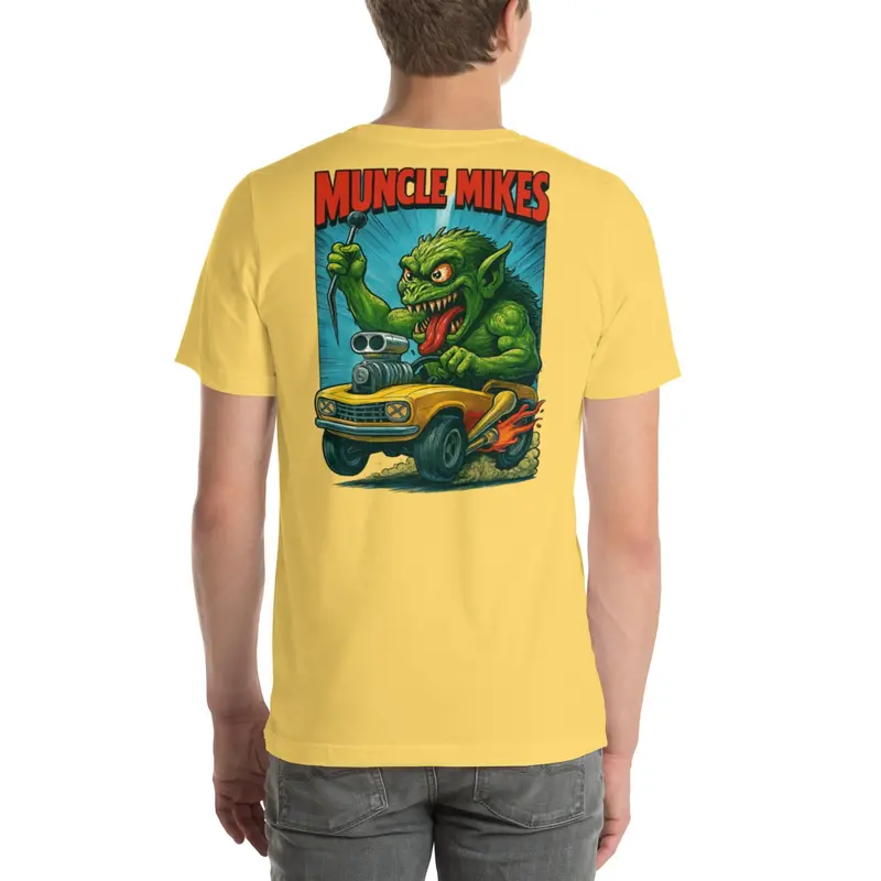 Muncle Mike’s Monster Rods T-Shirt – Hot Rod & Rat Rod Graphic Tee (003)